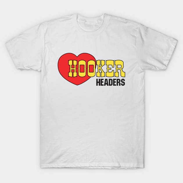 Hooker Headers T-Shirt by retropetrol